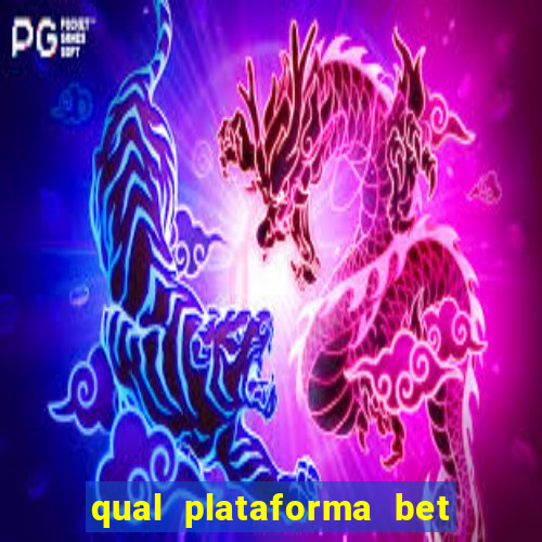 qual plataforma bet paga mais